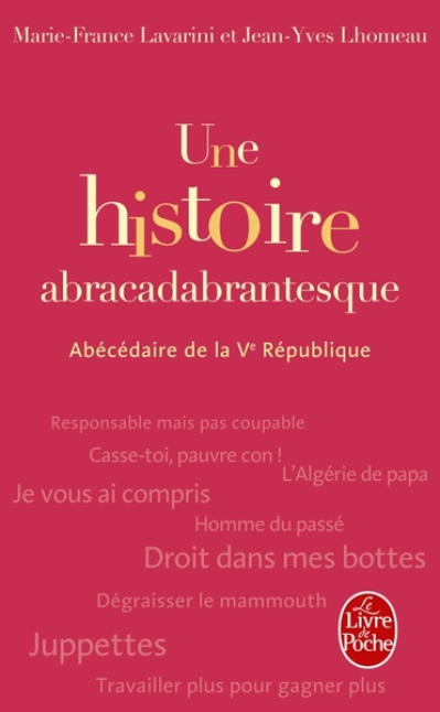 Une histoire abracadabrantesque