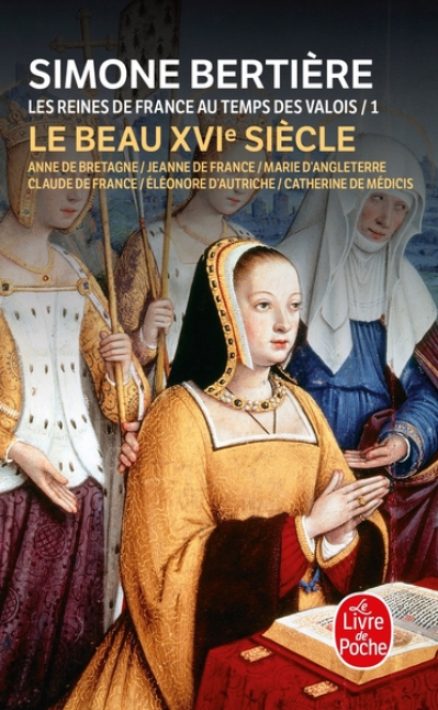 Les Reines de France au temps des Valois