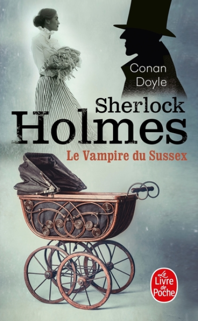 Sherlock Holmes - Romans et nouvelles