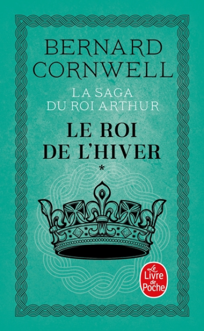 La Saga du roi Arthur