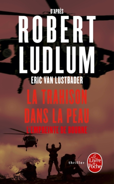 Jason Bourne (Eric Van Lustbader d'après Robert Ludlum)