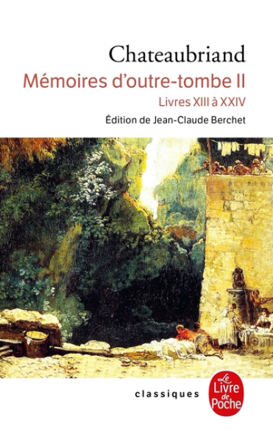 Mémoires d'outre-tombe - Livre de Poche