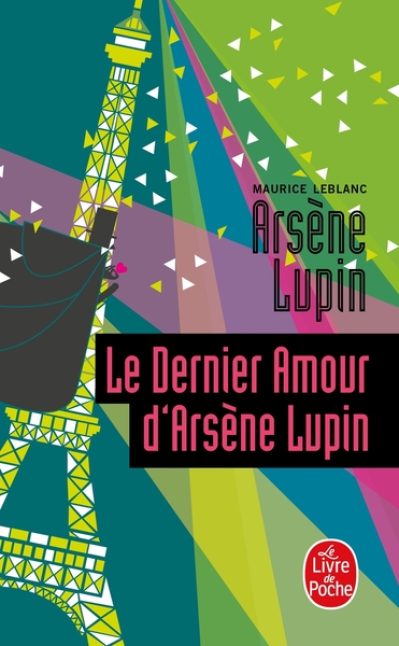 Arsène Lupin - Romans et Nouvelles