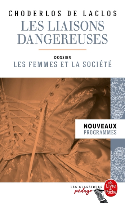 Les Liaisons dangereuses (Edition pédagogique)