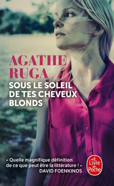 Sous le soleil de mes cheveux blonds