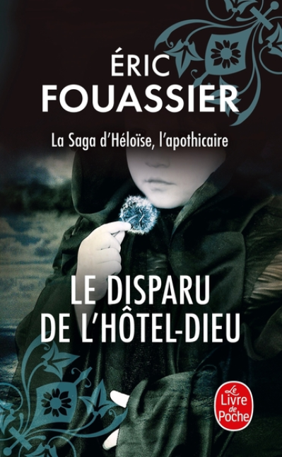 La Saga d'Héloïse, l'apothicaire