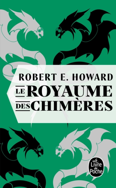 Le royaume des chimères