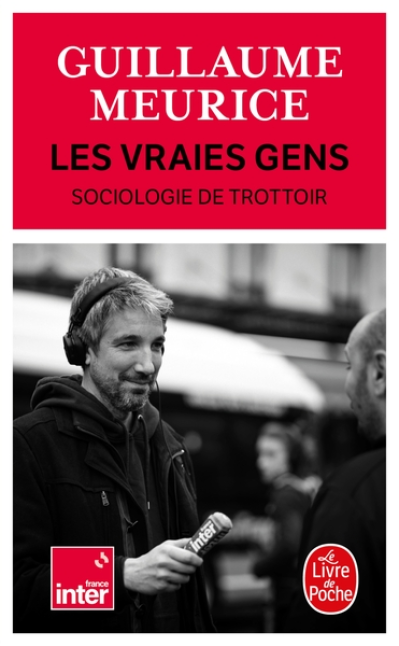 Les vraies gens : Sociologie de trottoir