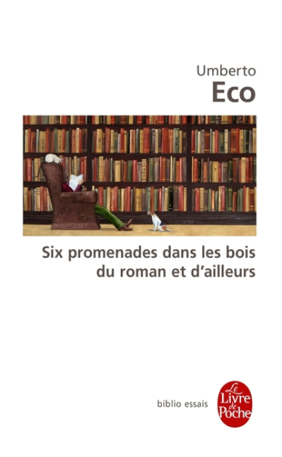 Six promenades dans les bois du Roman et d'ailleurs