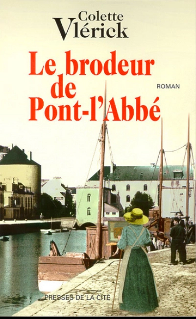 Le brodeur de Pont l'Abbé