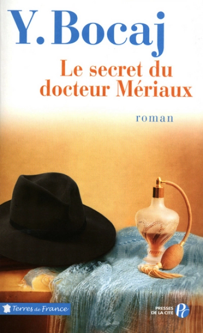 Le secret du docteur Meriaux