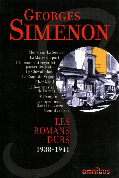 Simenon : Les romans durs