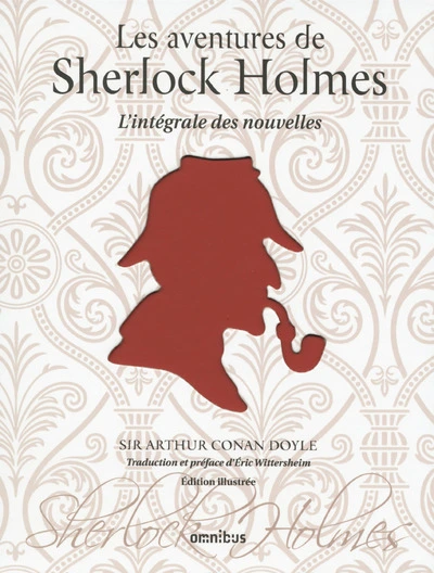 Sherlock Holmes - 56 Nouvelles 