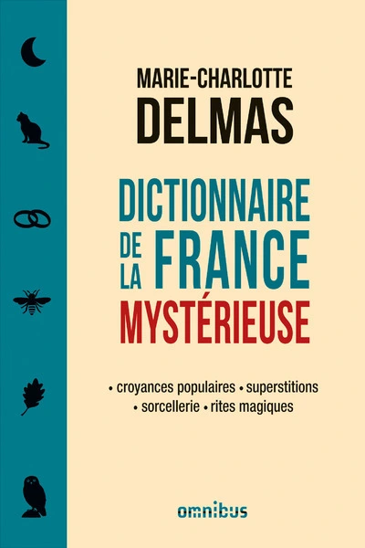 Dictionnaire de la France mystérieuse