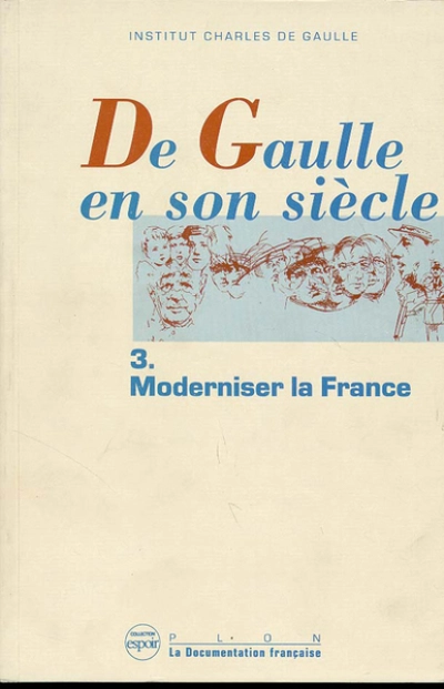 De Gaulle en son siècle