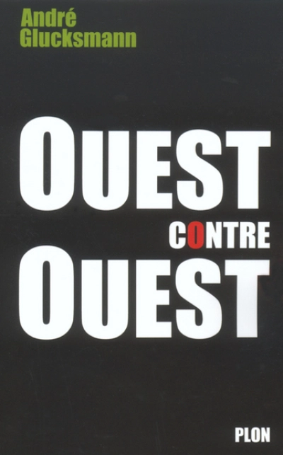 Ouest contre Ouest