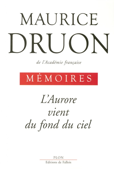 Mémoires I : L'Aurore vient du fond du ciel