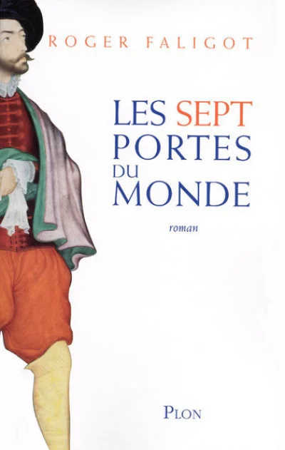 Les sept portes du monde