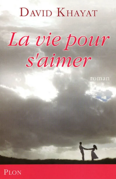 La vie pour s'aimer