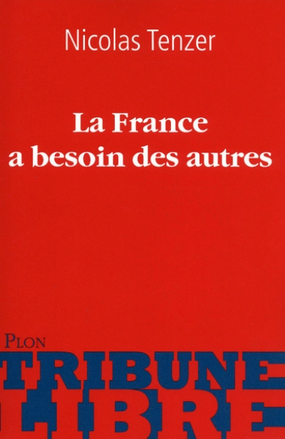 La France a besoin des autres