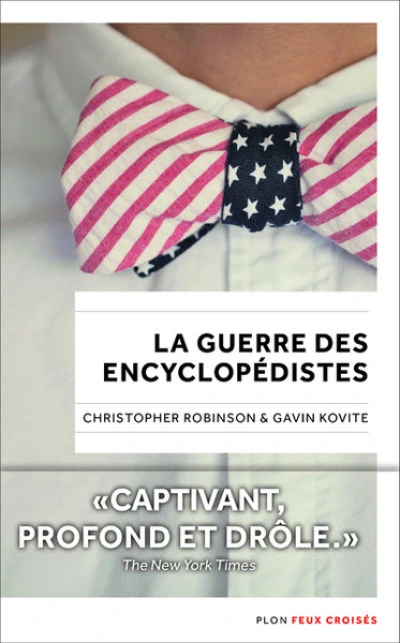 La guerre des encyclopédistes