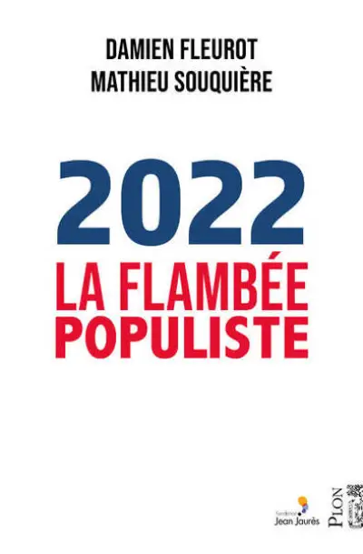 2022 : La flambée populiste