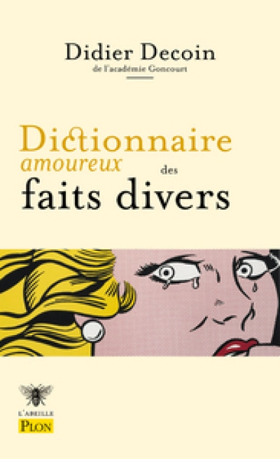 Dictionnaire amoureux des faits divers