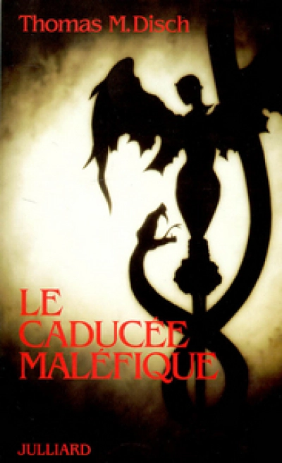 Le caducée maléfique