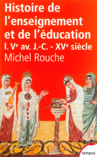 Histoire de l'enseignement et de l'éducation