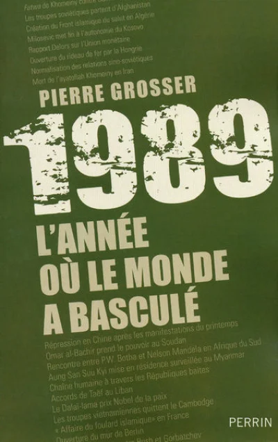 1989, l'année où le monde a basculé