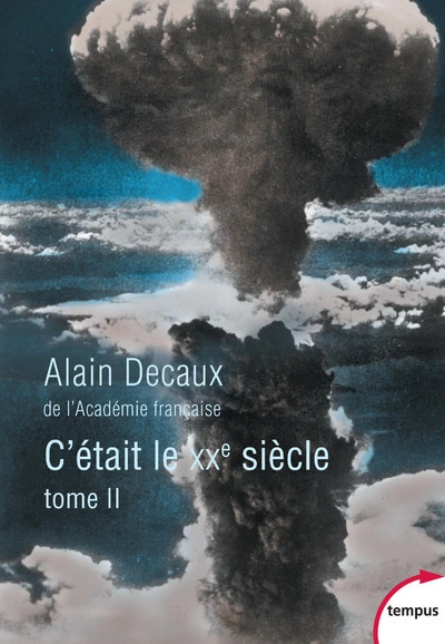 C'était le XXe siècle - 02 : La course à l'abîme