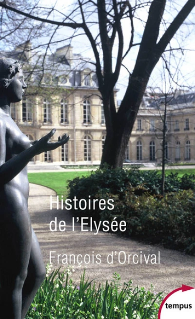 Histoires de l'Elysée