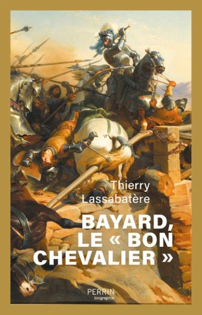 Bayard, le 'bon chevalier