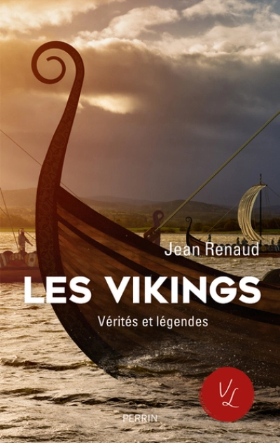 Les vikings vérités et légendes