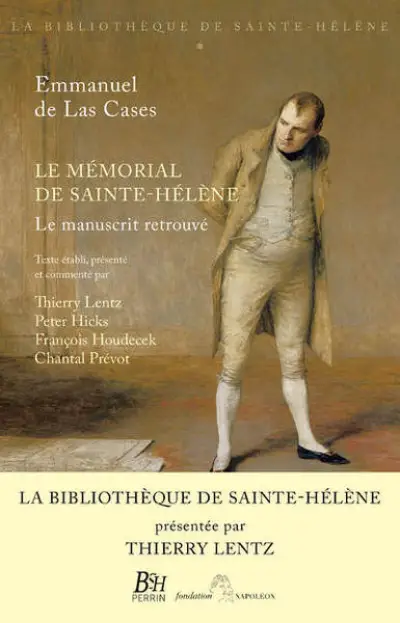 Mémorial de Sainte-Hélène : Le manuscrit original retrouvé