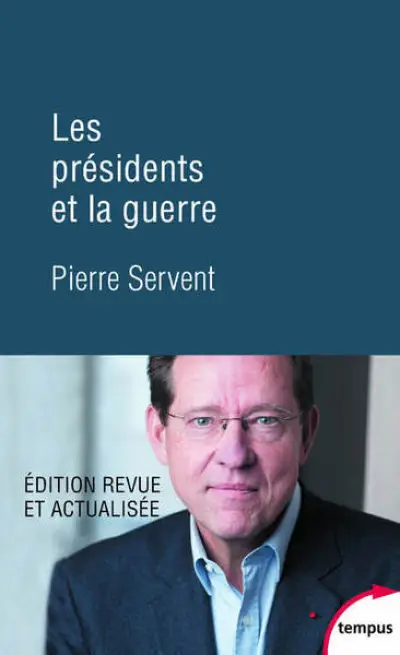 Les présidents et la guerre