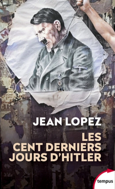 Les cent derniers jours d'Hitler