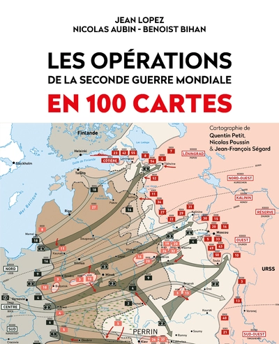 Les opérations de la Seconde Guerre mondiale en 100 cartes