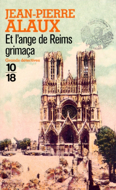 Et l'ange de Reims grimaça