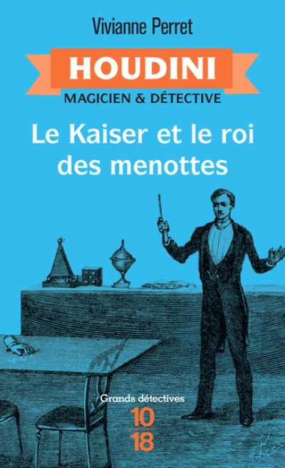 Houdini magicien et détective