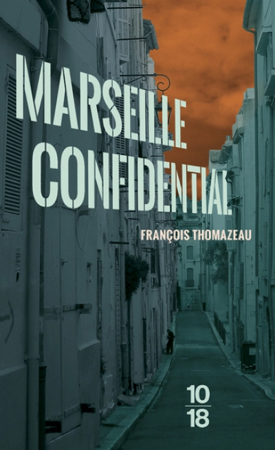 Marseille confidential