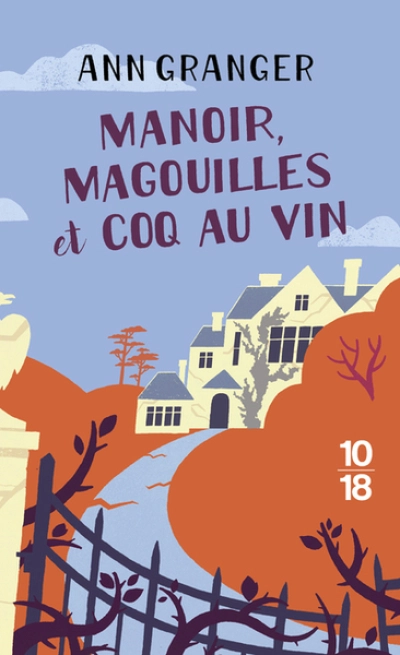 Manoir, magouilles et coq au vin