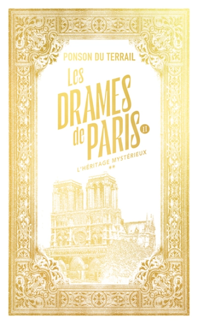 Les Drames de Paris 2 - L'h�ritage myst�rieux 2