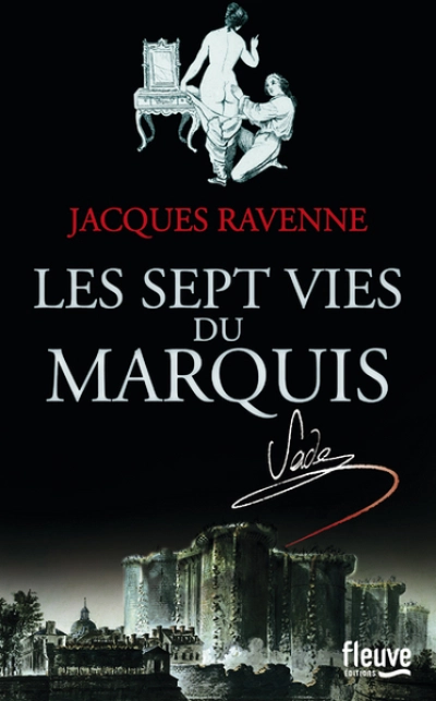 Les sept vies du marquis