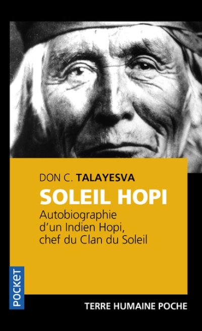 Soleil hopi : L'autobiographie d'un Indien Hopi