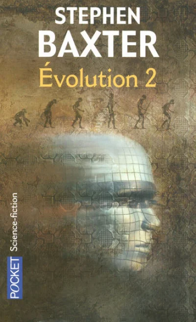 Evolution, Tome 2 :