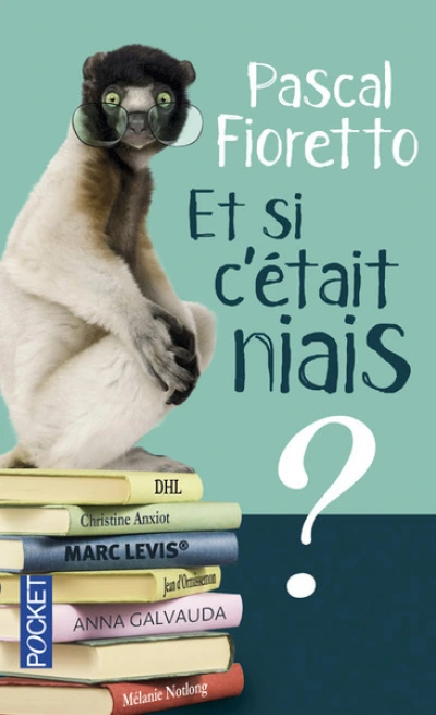 Et si c'était niais ? : Pastiches