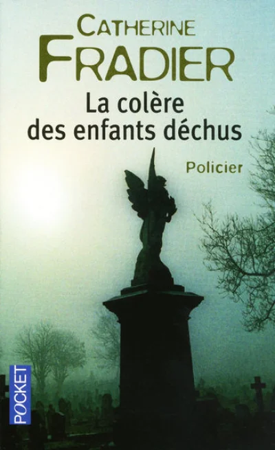 La colère des enfants déchus