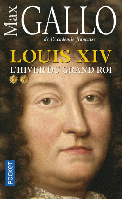 Louis XIV par Max Gallo