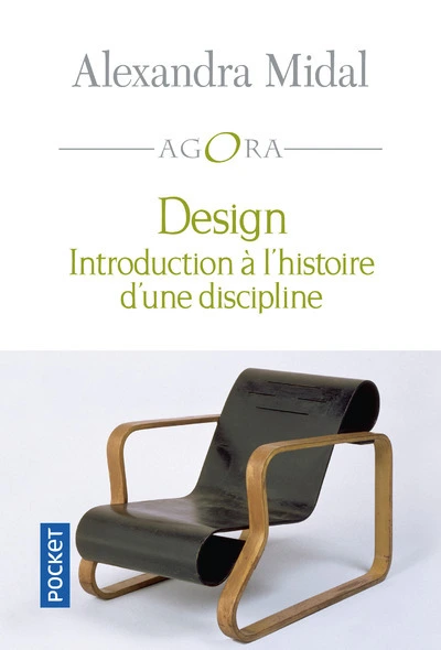 Design - introduction à l'histoire d'une discipline